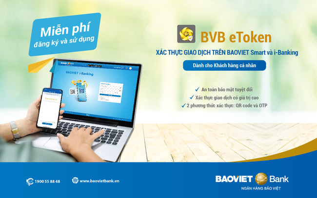 BAOVIET Bank triển khai phương thức xác thực eToken trên BAOVIET i-Banking