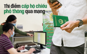 Người dân đã có thể làm hộ chiếu online ngay tại nhà