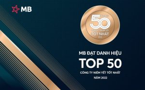 MB nằm trong Top 50 công ty niêm yết tốt nhất Việt Nam 2022 của Forbes